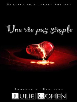 cover image of Une vie pas simple